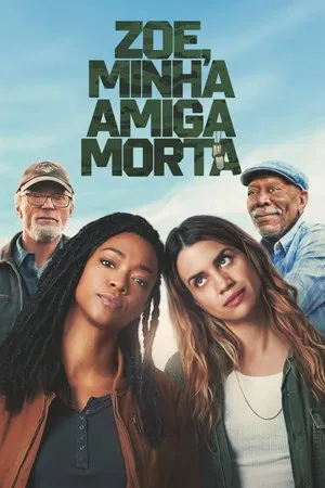 Minha Amiga Morta Zoe 2025