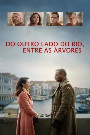 Filme Do Outro Lado do Rio, Entre as Árvores 2023